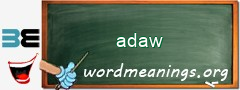 WordMeaning blackboard for adaw
